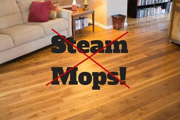 Steam Mop = Destruction of Hardwood Floors